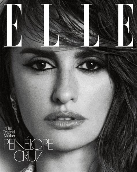 Penélope Cruz Tells ELLE US Aging is Beautiful.